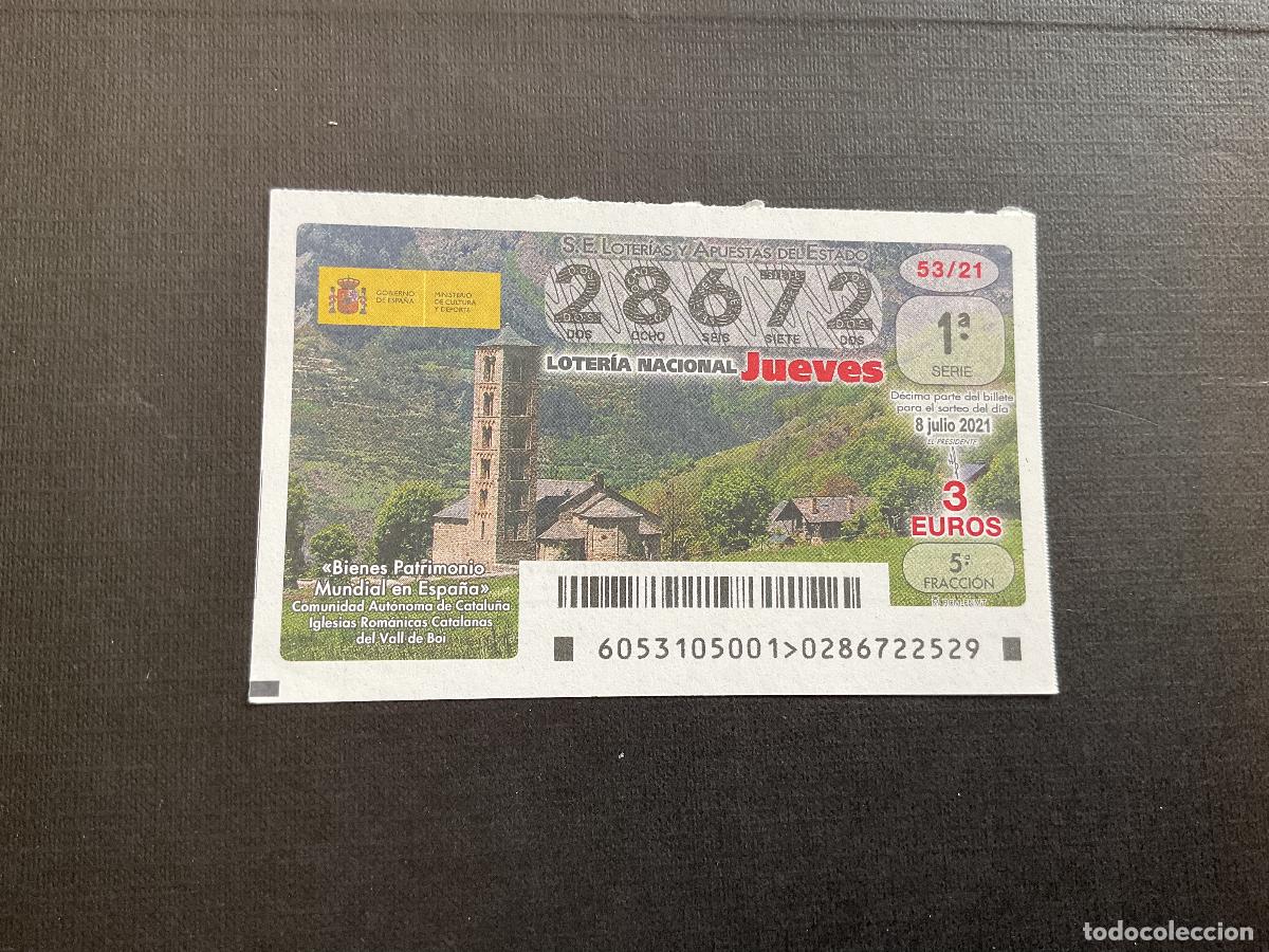 Lotaria Nacional: DECIMO LOTERIA JUEVES N&ordm; 28672 SORTEO 53 A&Ntilde;O 2021