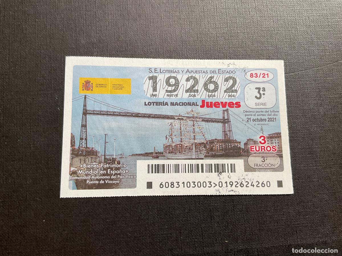 Loterie Nationale: DECIMO LOTERIA JUEVES N&ordm; 19262 SORTEO 83 A&Ntilde;O 2021.