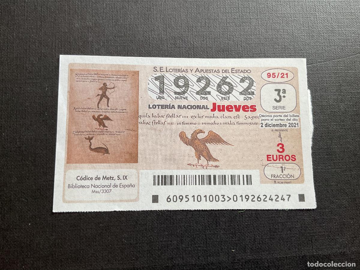 National Spanish Lottery: DECIMO LOTERIA JUEVES N&ordm; 19262 SORTEO 95 A&Ntilde;O 2021