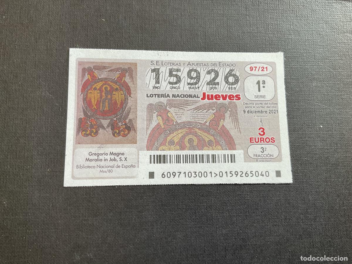 National Spanish Lottery: DECIMO LOTERIA JUEVES N&ordm; 15926 SORTEO 97 A&Ntilde;O 2021