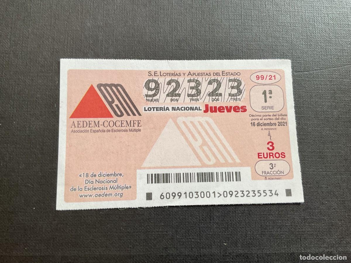 National Spanish Lottery: DECIMO LOTERIA JUEVES N&ordm; 92323 SORTEO 99 A&Ntilde;O 2021