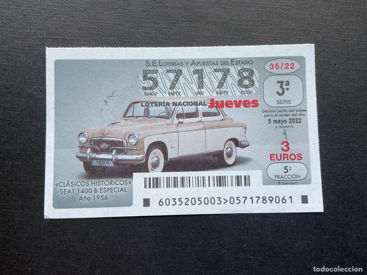 Nationale spanische Lotterie: DECIMO LOTERIA JUEVES N&ordm; 57178 SORTEO 35 A&Ntilde;O 2022