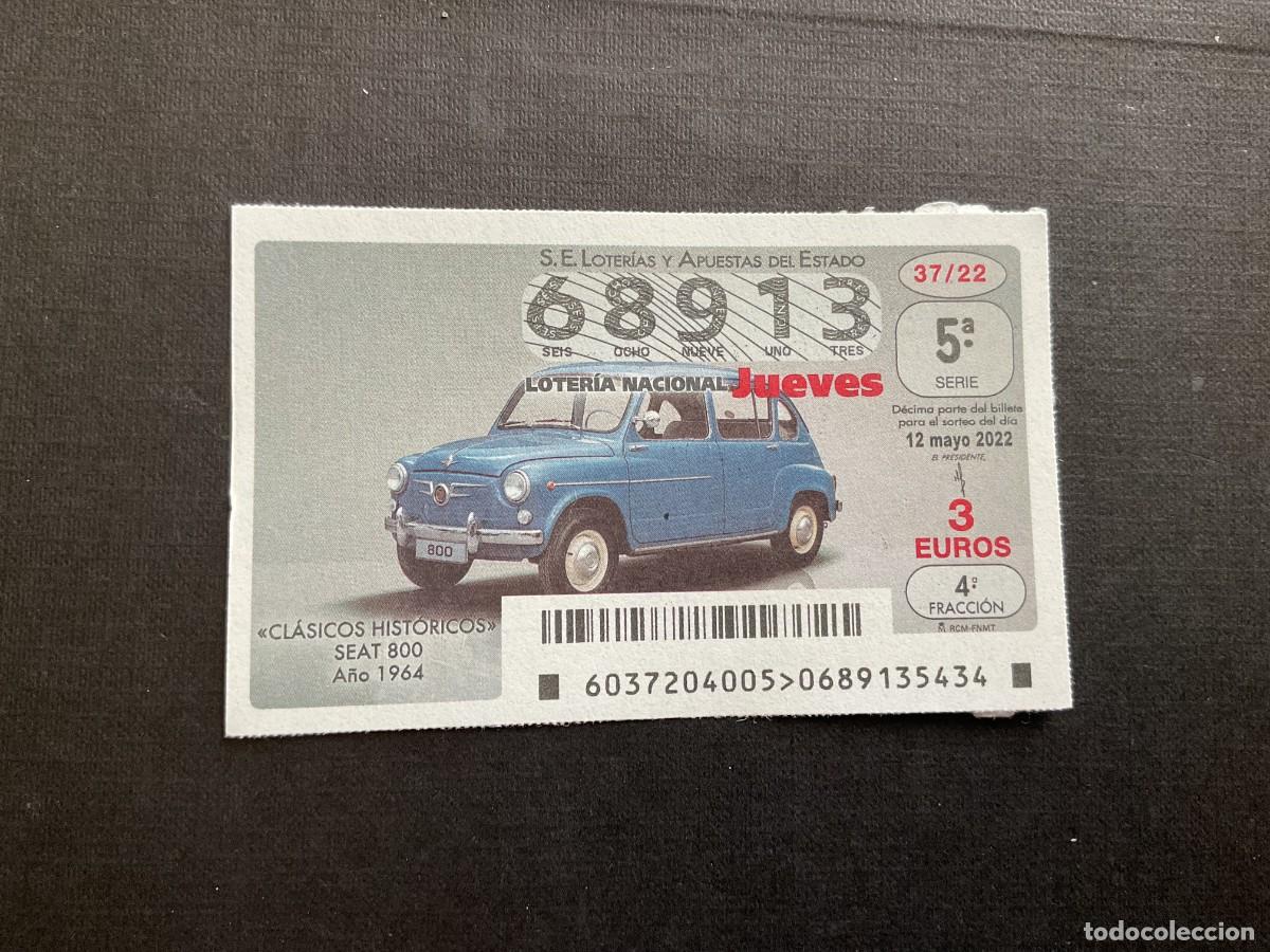 Loterie Nationale: DECIMO LOTERIA JUEVES N&ordm; 68913 SORTEO 37 A&Ntilde;O 2022