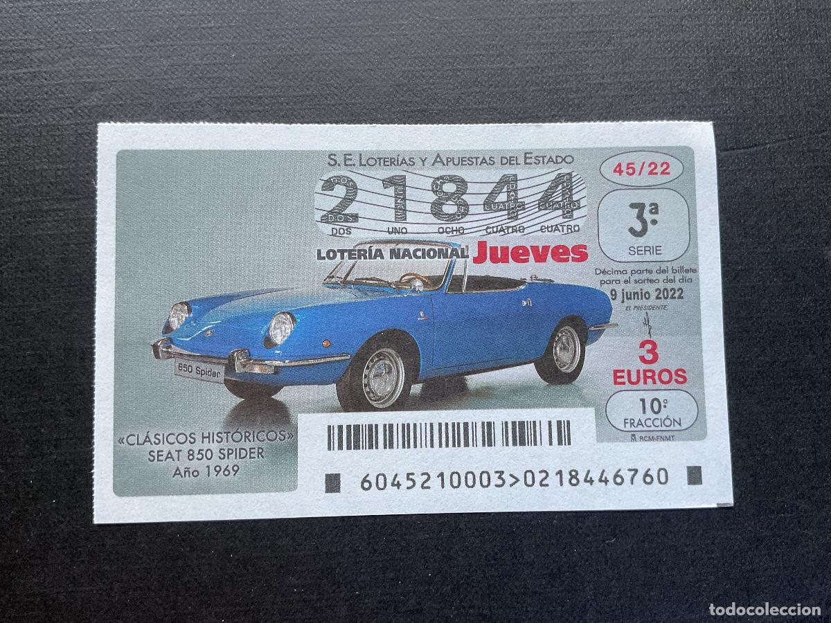 Loterie Nationale: DECIMO LOTERIA JUEVES N&ordm; 21844 SORTEO 45 A&Ntilde;O 2022