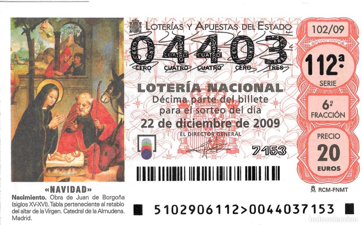 Loterie Nationale: DECIMOS DE LOTERIA DEL 22-12-2009