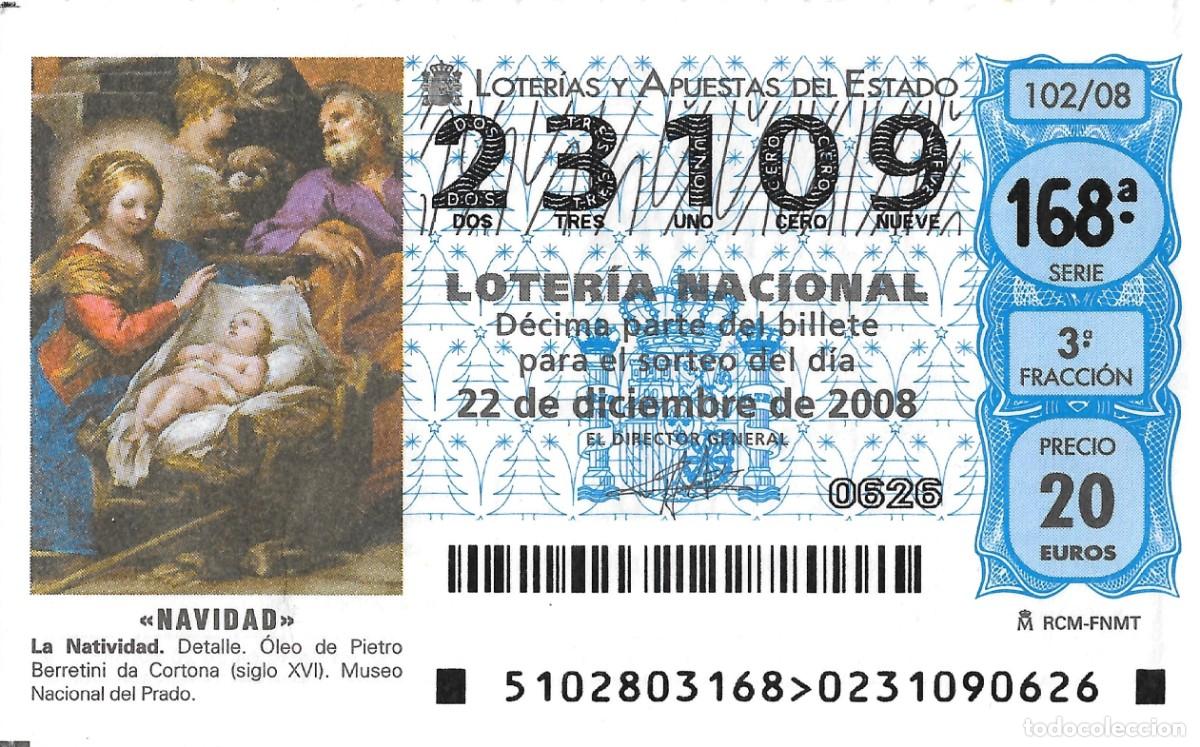 Nationale spanische Lotterie: DECIMO DE LOTERIA DE NAVIDAD, PARA EL 22-12-2008