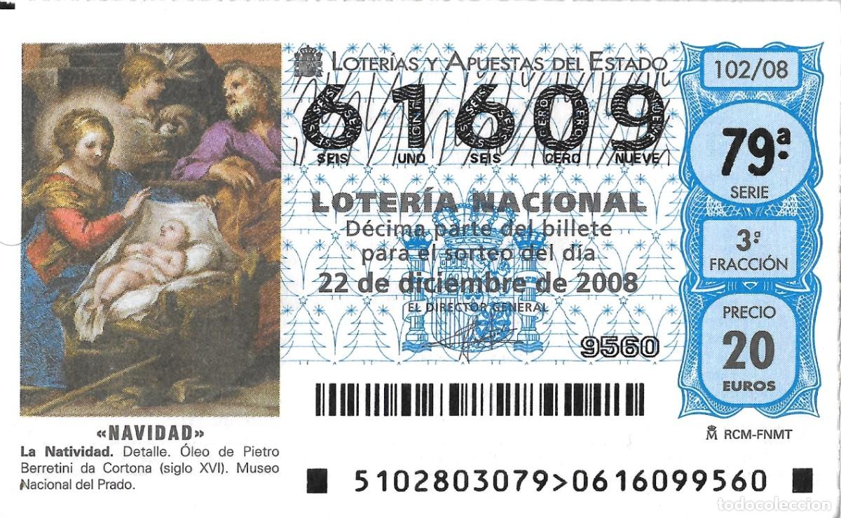 Nationale spanische Lotterie: DECIMO DE LOTERIA DE NAVIDAD, PARA EL 22-12-2008