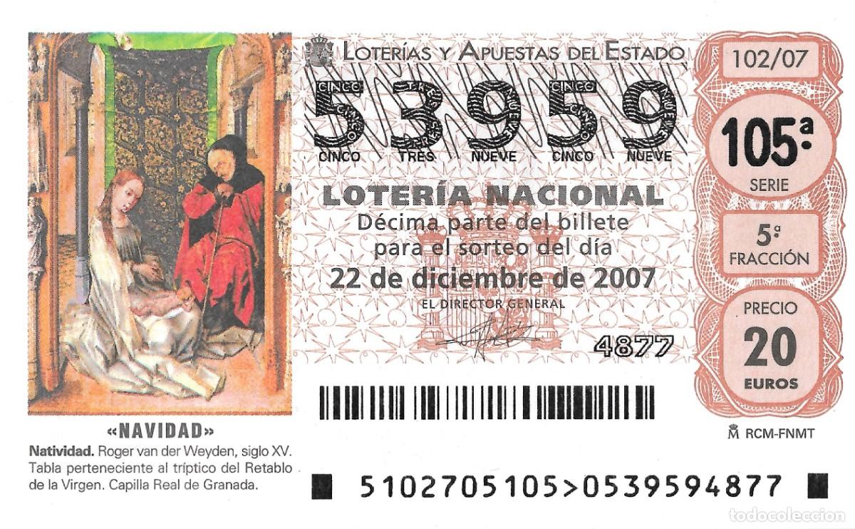 Nationale spanische Lotterie: DECIMO DE LOTERIA DE NAVIDAD PARA EL 22-12-2007