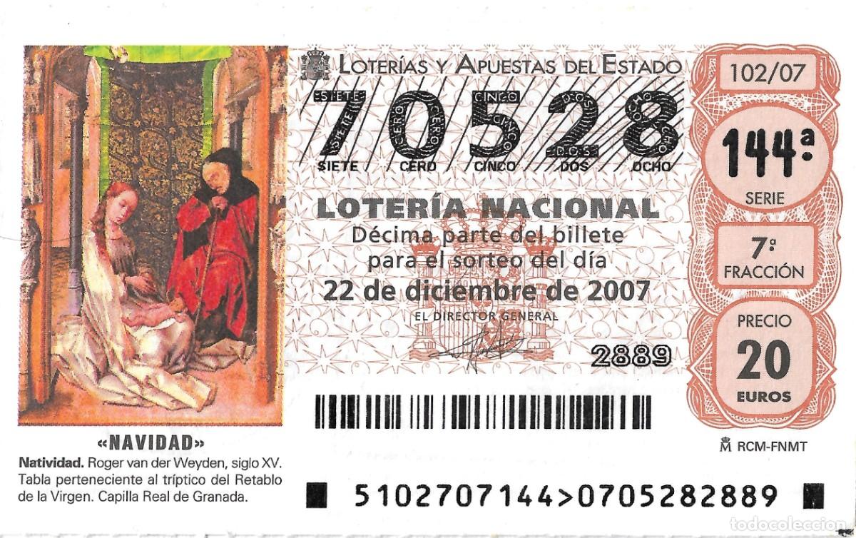 Nationale spanische Lotterie: DECIMO DE LOTERIA DE NAVIDAD, PARA EL 22-12-2007