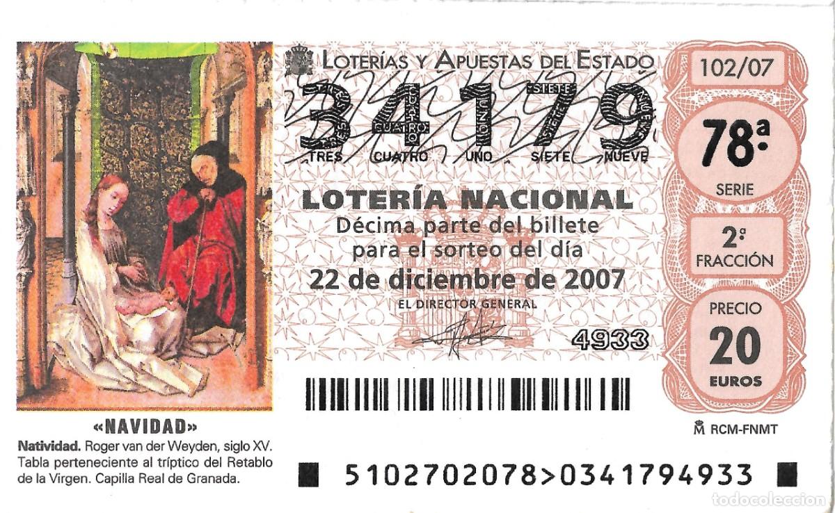 Nationale spanische Lotterie: DECIMO DE LOTERIA DE NAVIDAD, PARA EL 22-12-2007