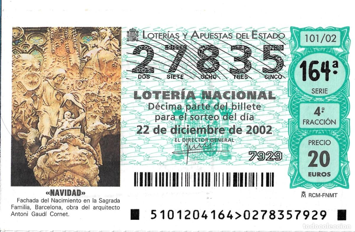 Nationale spanische Lotterie: DECIMO DE LOTERIA DE NAVIDAD PARA EL 22-12-2002