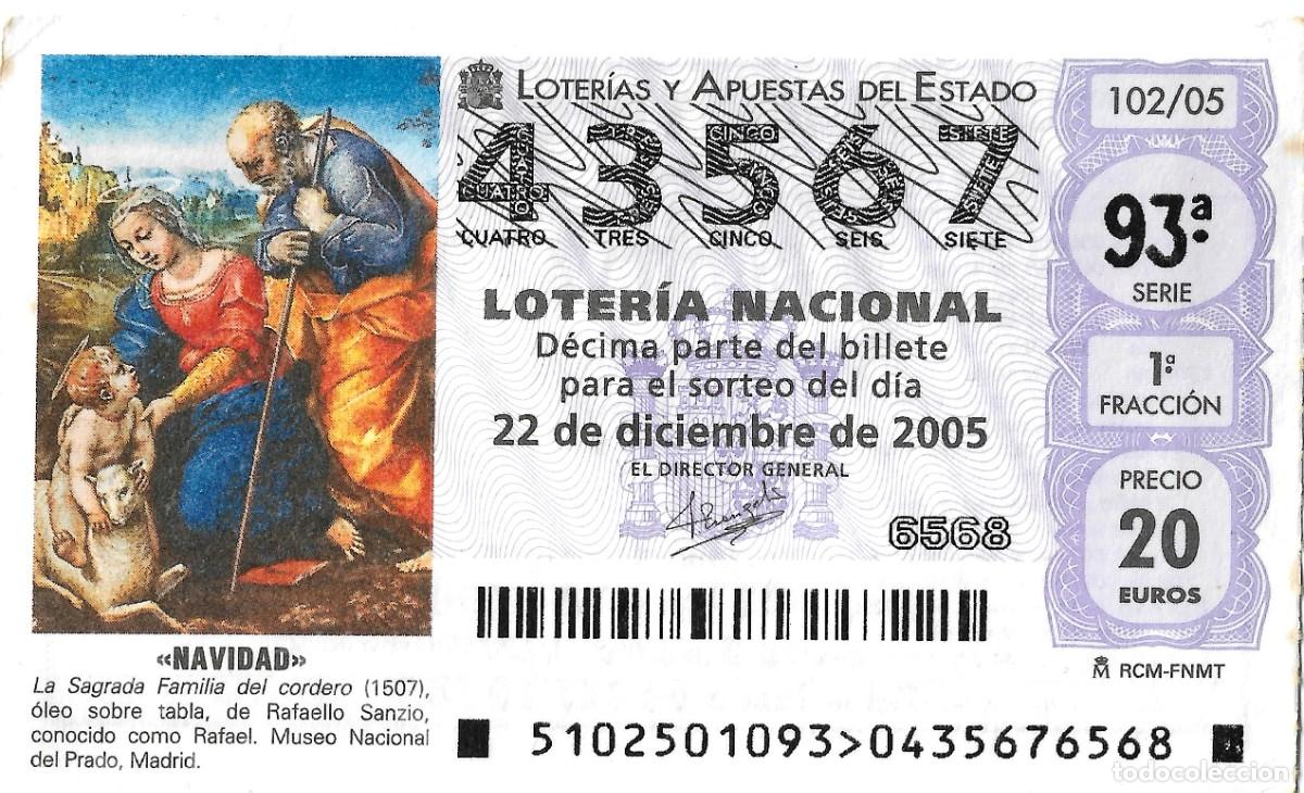 Nationale spanische Lotterie: DECIMO DE LOTERIA DE NAVIDAD PARA EL 22-12-2005