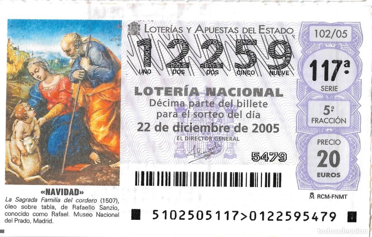 Nationale spanische Lotterie: DECIMO DE LOTERIA DE NAVIDAD, PARA EL 22-12-2005
