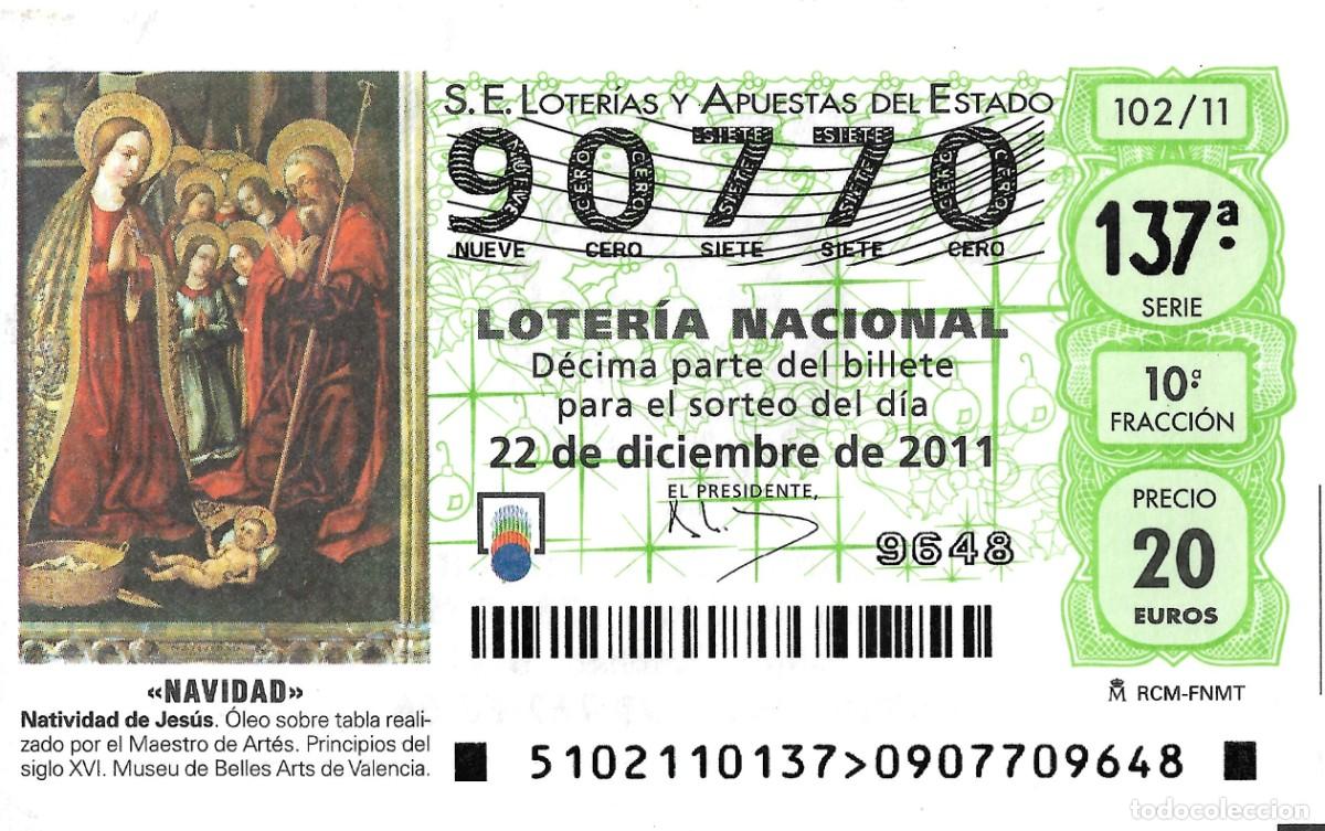 Nationale spanische Lotterie: DECIMO DE LOTERIA DE NAVIDAD, PARA EL 22-12-2011