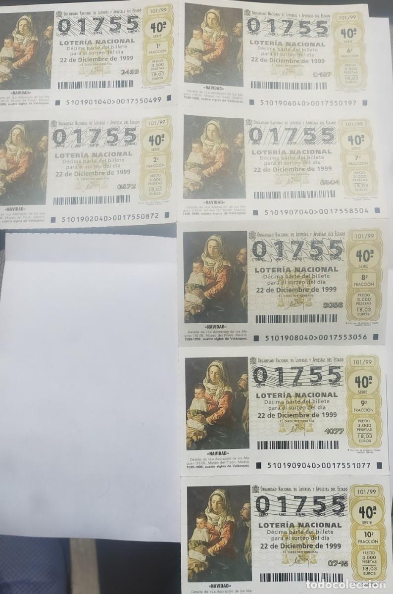 Nationale spanische Lotterie: 7 DECIMOS DE LOTERIA DE NAVIDAD, DEL 22-12-99 FRACCIONES 1,2,6,7,8,9,10