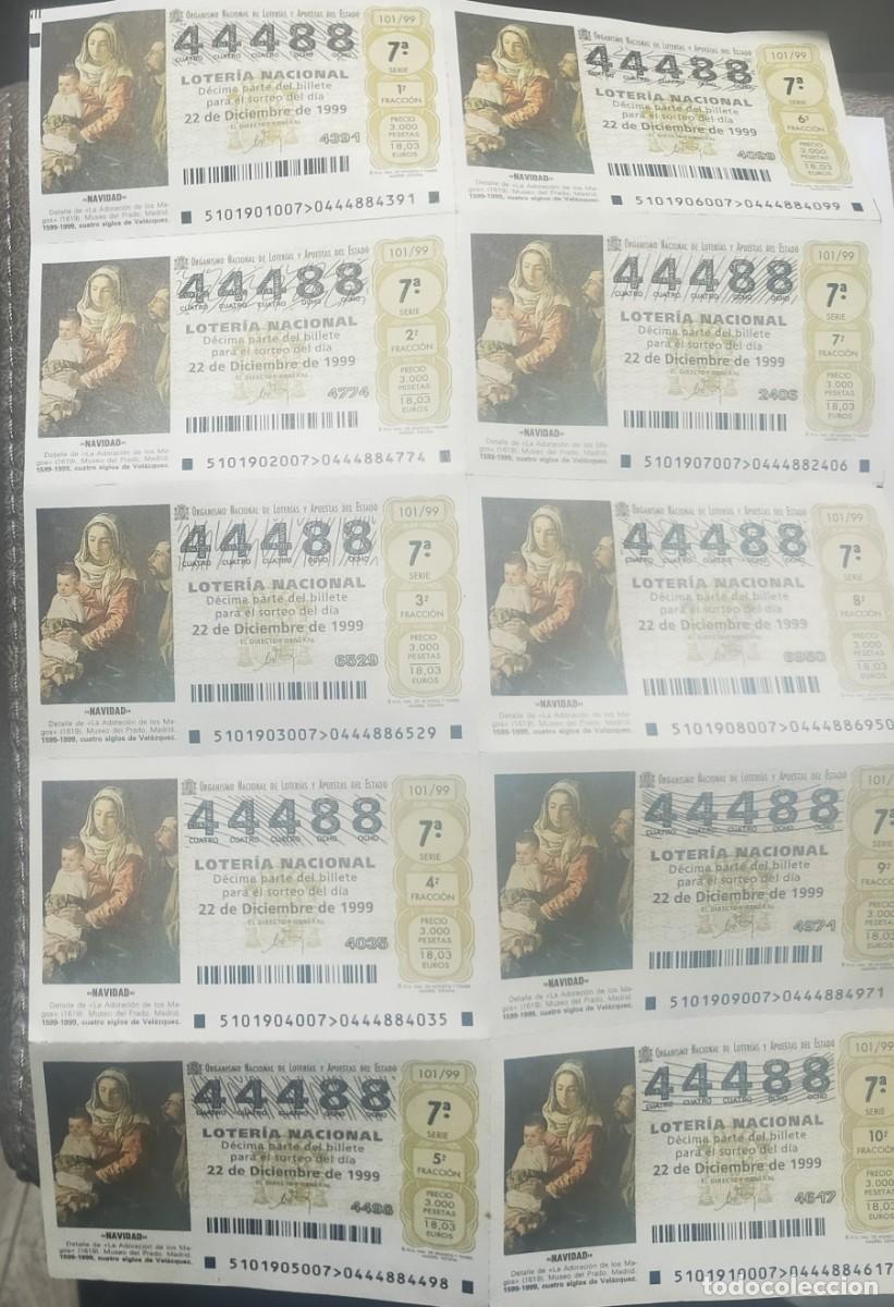 Nationale spanische Lotterie: 10 DECIMOS DE LOTERIA DE NAVIDAD DEL 22-12-1999, FRACCIONES 1.2.3.4,5,6,7,8,,9,10