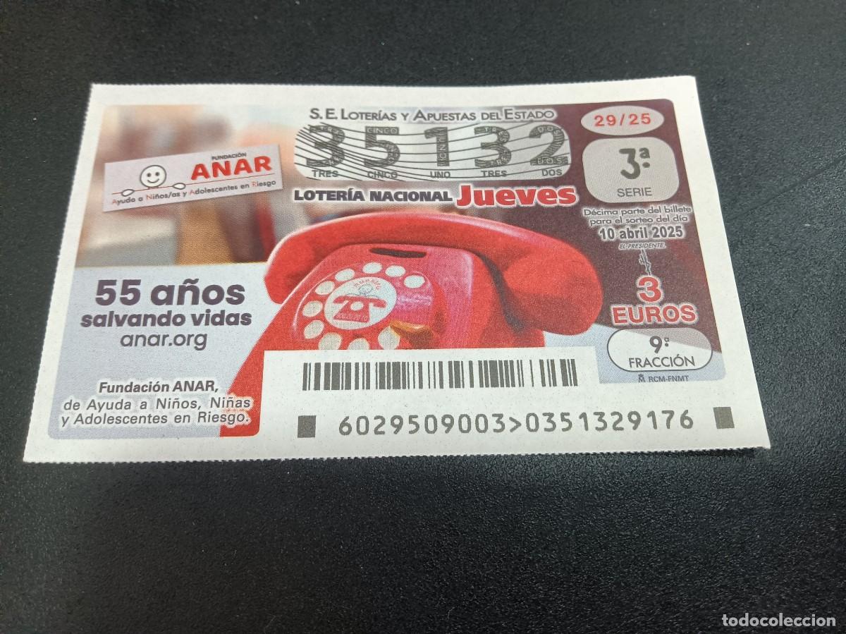 Nationale spanische Lotterie: 1 DECIMO LOTERIA NACIONAL JUEVES 10 ABRIL 2025 - 29/25 FUNDACION ANAR 55 A&Ntilde;OS SALVANDO VIDAS
