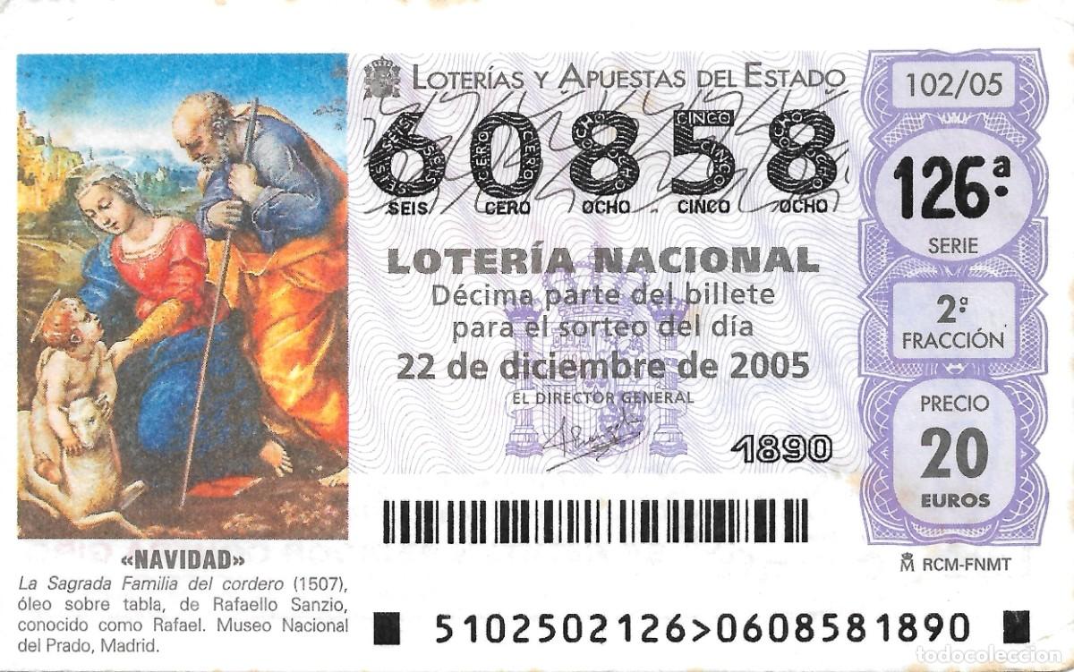 Nationale spanische Lotterie: DECIMO DE LOTERIA DE NAVIDAD, DEL 22-12-2005