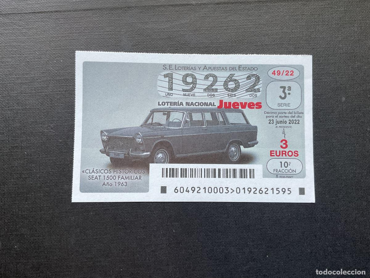 Nationale spanische Lotterie: DECIMO LOTERIA JUEVES N&ordm; 19262 SORTEO 49 A&Ntilde;O 2022