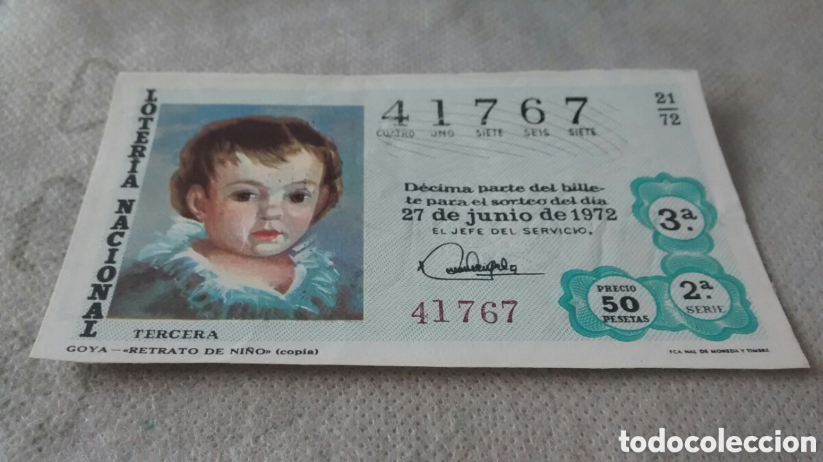Nationale spanische Lotterie: DECIMO DE LA LOTERIA NACIONAL. SORTEO 27 JUNIO 1972 21/72 GOYA. RETRATO DE NI&Ntilde;O, LOTERIA E. GARCIA