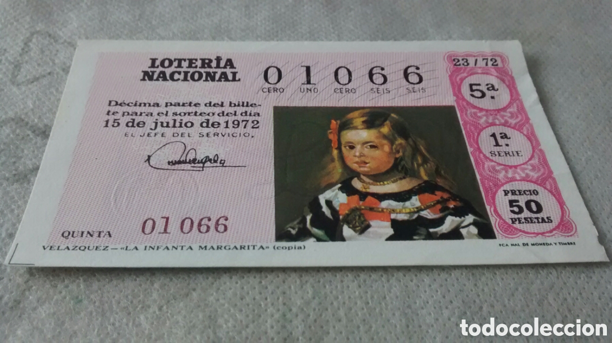 Nationale spanische Lotterie: DECIMO DE LA LOTERIA NACIONAL. SORTEO 15 JULIO 1972 23/72 VELAZQUEZ. LA INFANTA MARGARITA