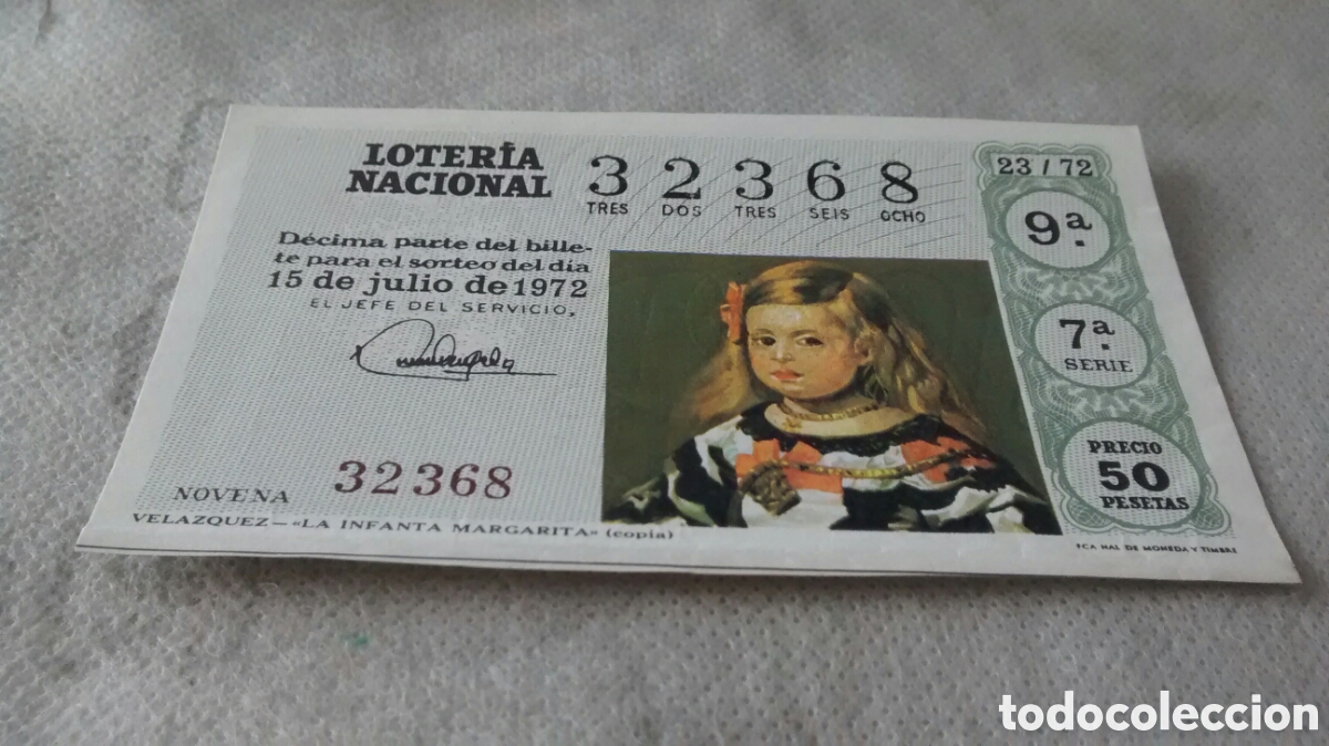 Nationale spanische Lotterie: DECIMO DE LA LOTERIA NACIONAL. SORTEO 15 JULIO 1972 23/72 VELAZQUEZ. LA INFANTA MARGARITA