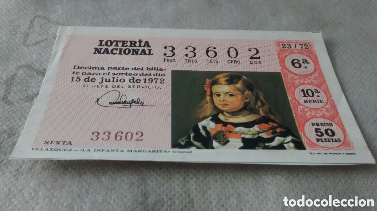 Nationale spanische Lotterie: DECIMO DE LA LOTERIA NACIONAL. SORTEO 15 JULIO 1972 23/72 VELAZQUEZ. LA INFANTA MARGARITA
