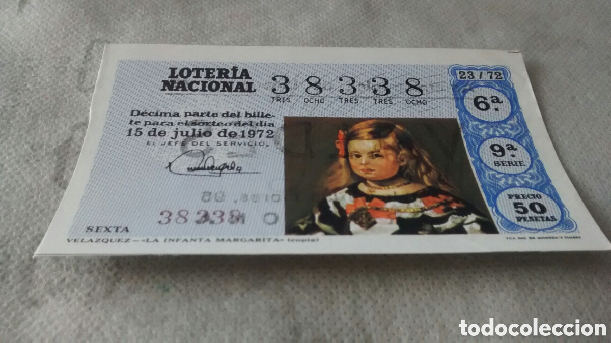 Nationale spanische Lotterie: DECIMO DE LA LOTERIA NACIONAL. SORTEO 15 JULIO 1972 23/72 VELAZQUEZ. LA INFANTA MARGARITA