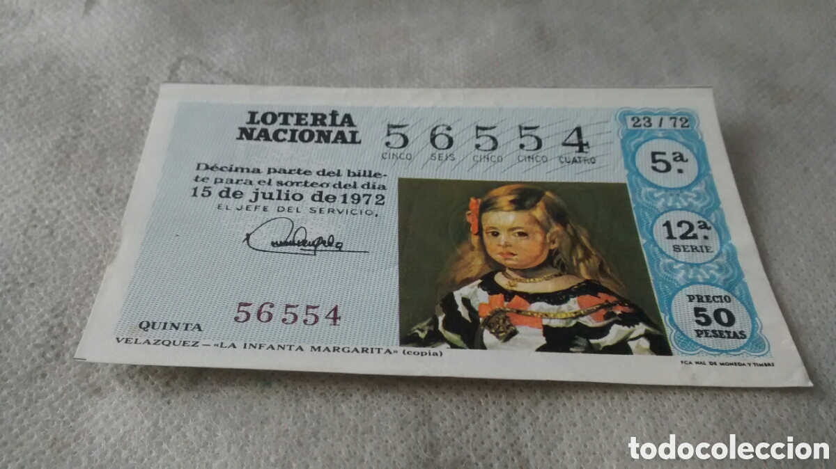 Nationale spanische Lotterie: DECIMO DE LA LOTERIA NACIONAL. SORTEO 15 JULIO 1972 23/72 VELAZQUEZ. LA INFANTA MARGARITA
