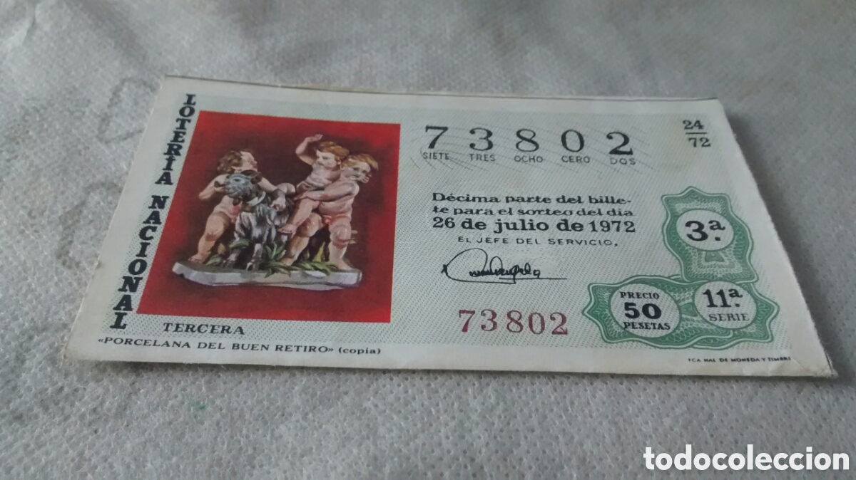 Nationale spanische Lotterie: DECIMO DE LA LOTERIA NACIONAL. SORTEO 26 JULIO 1972 24/72 PORCELANA DEL BUEN RETIRO