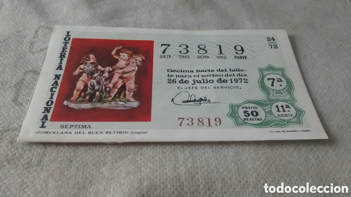 Nationale spanische Lotterie: DECIMO DE LA LOTERIA NACIONAL. SORTEO 26 JULIO 1972 24/72 PORCELANA DEL BUEN RETIRO