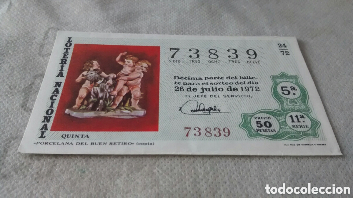 Nationale spanische Lotterie: DECIMO DE LA LOTERIA NACIONAL. SORTEO 26 JULIO 1972 24/72 PORCELANA DEL BUEN RETIRO