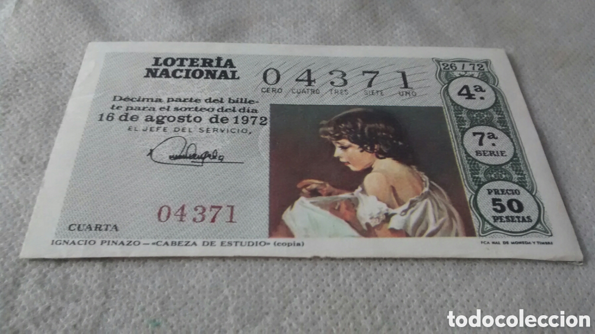 Nationale spanische Lotterie: DECIMO DE LA LOTERIA NACIONAL. SORTEO 16 AGOSTO 1972. 26/72 IGNACIO PINAZO CABEZA DE ESTUDIO