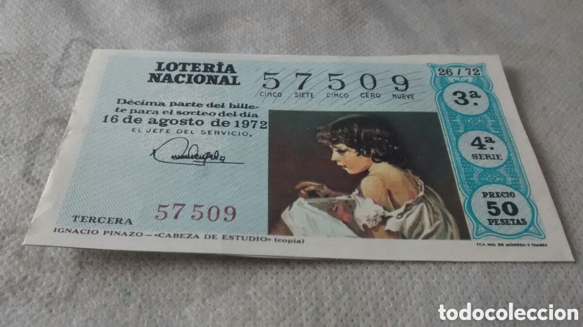 Lotaria Nacional: DECIMO DE LA LOTERIA NACIONAL. SORTEO 16 AGOSTO 1972. 26/72 IGNACIO PINAZO CABEZA DE ESTUDIO