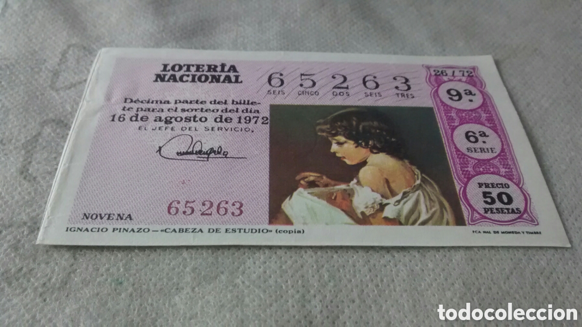 Lotaria Nacional: DECIMO DE LA LOTERIA NACIONAL. SORTEO 16 AGOSTO 1972. 26/72 IGNACIO PINAZO CABEZA DE ESTUDIO