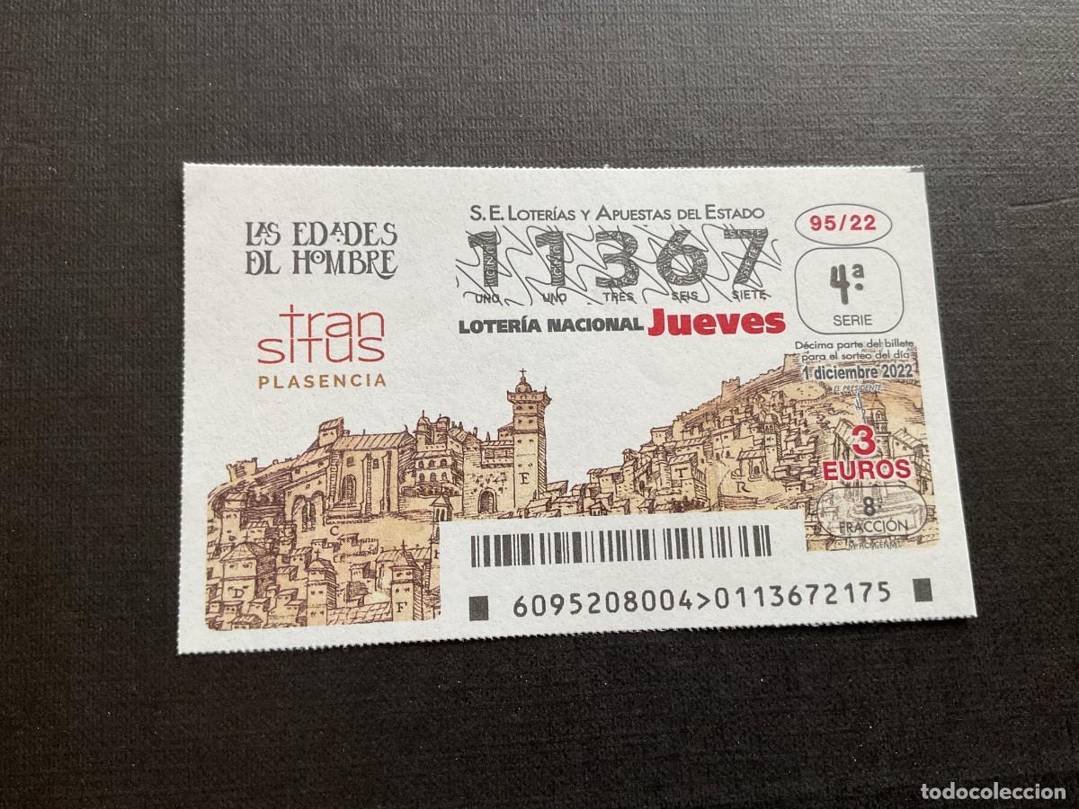 Lotaria Nacional: DECIMO LOTERIA JUEVES N&ordm; 11367 SORTEO 95 A&Ntilde;O 2022