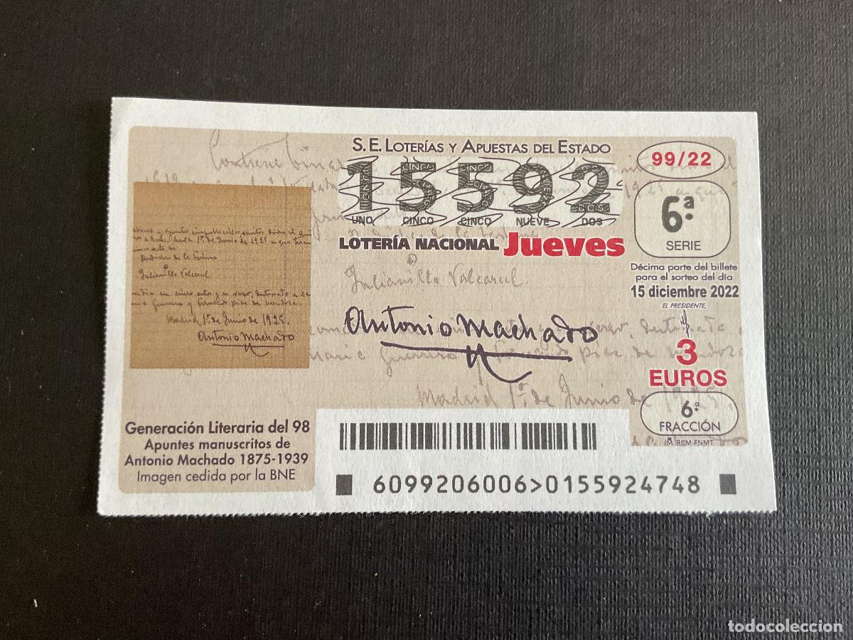 Lotaria Nacional: DECIMO LOTERIA JUEVES N&ordm; 15592 SORTEO 99 A&Ntilde;O 2022