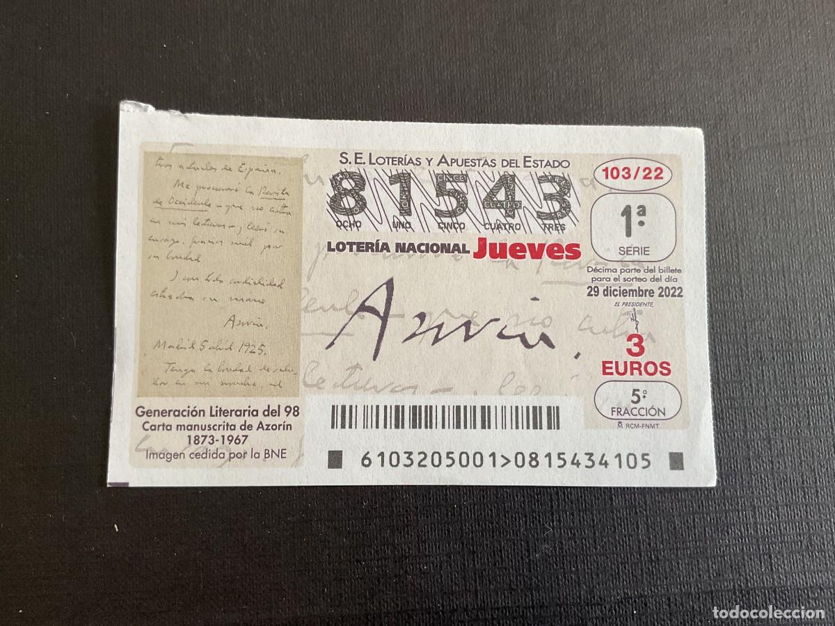 Lotaria Nacional: DECIMO LOTERIA JUEVES N&ordm; 81543 SORTEO 103 A&Ntilde;O 2022