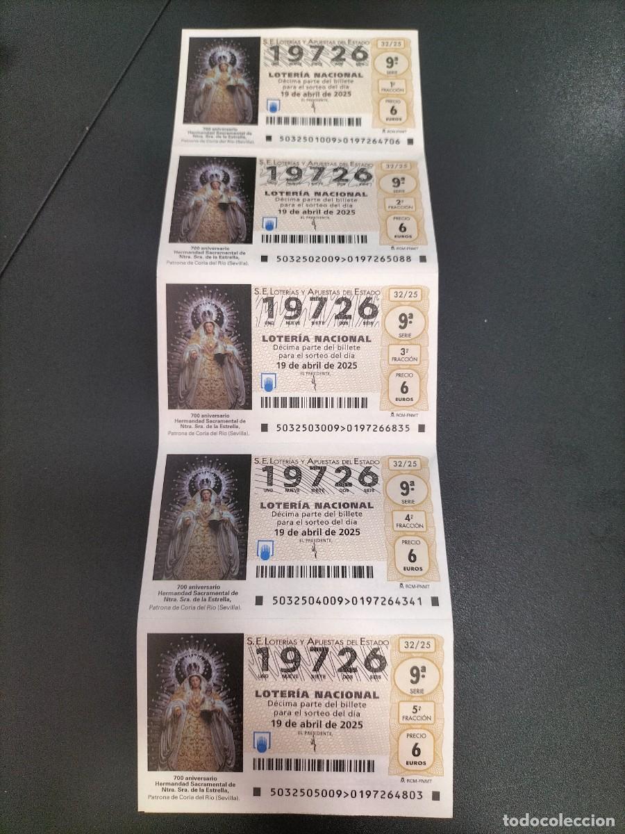 National Spanish Lottery: 5 DECIMOS LOTERIA NACIONAL SABADO 19 ABRIL 2025 32/25 VIRGEN NTRA SRA DE LA ESTRELLA ( CORIA DEL RIO