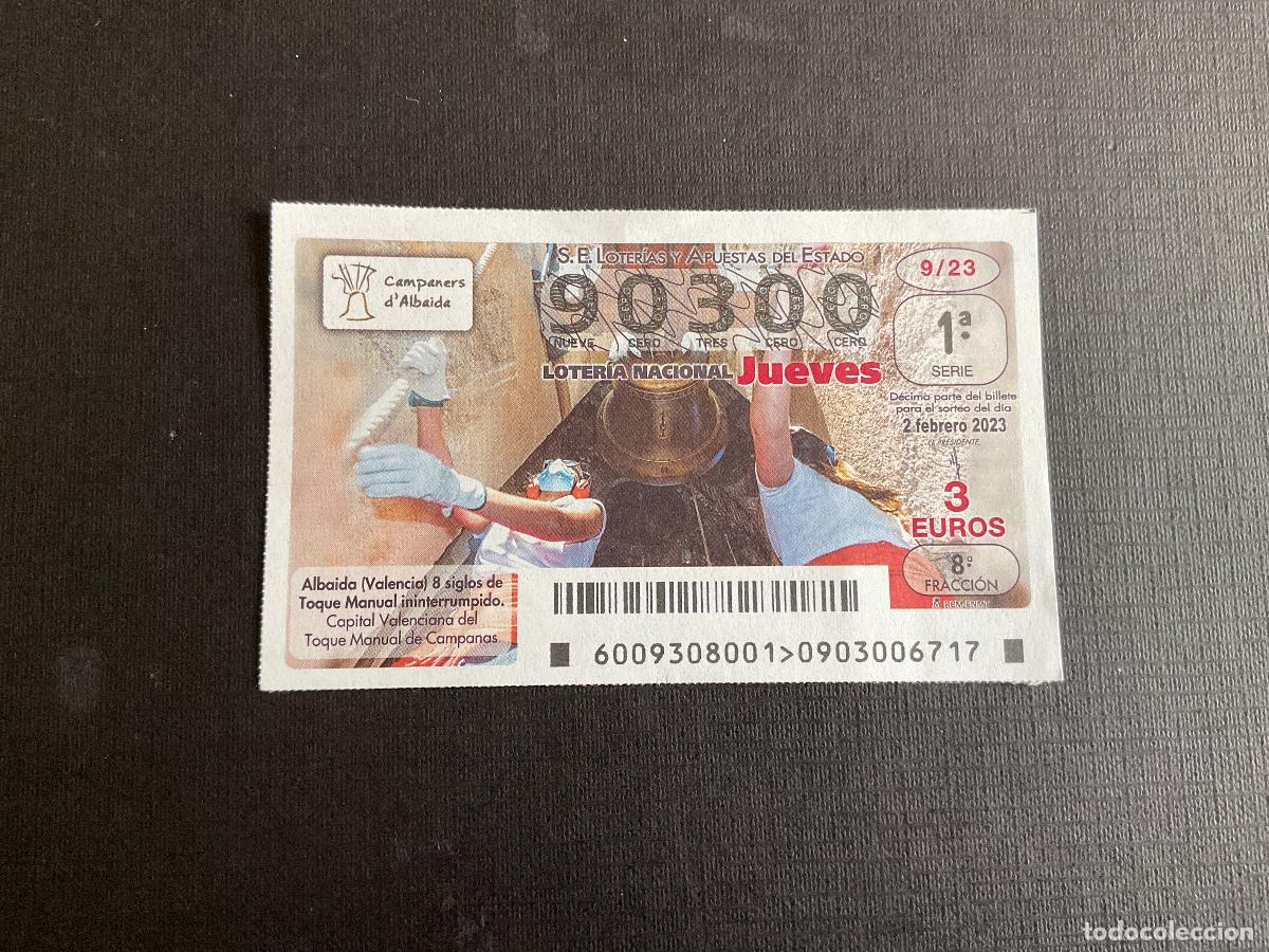 National Spanish Lottery: DECIMO LOTERIA JUEVES N&ordm; 90300 SORTEO 09 A&Ntilde;O 2023