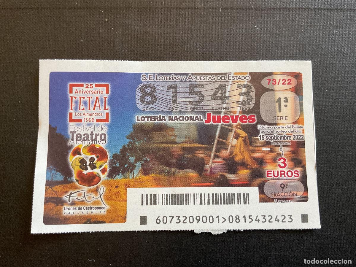 National Spanish Lottery: DECIMO LOTERIA JUEVES N&ordm; 81543 SORTEO 73 A&Ntilde;O 2022