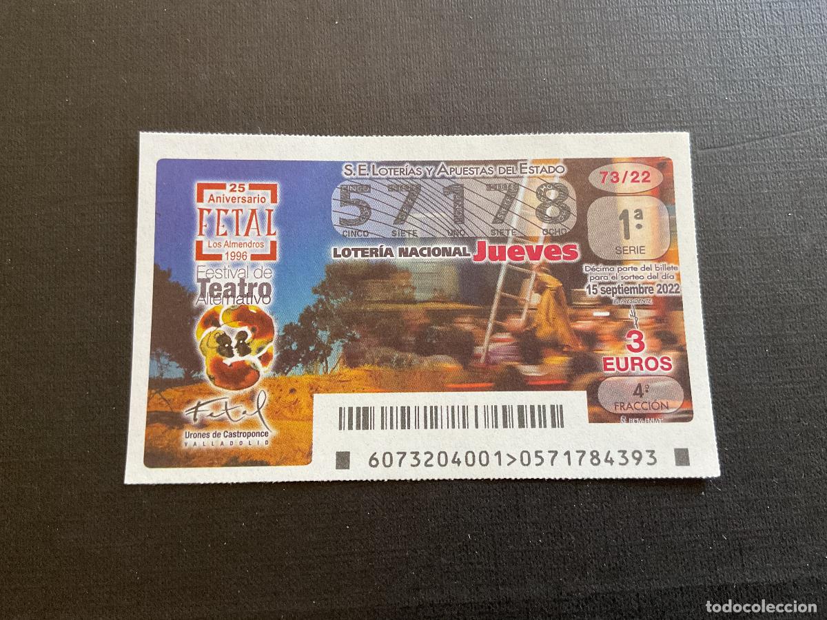 National Spanish Lottery: DECIMO LOTERIA JUEVES N&ordm; 57178 SORTEO 73 A&Ntilde;O 2022