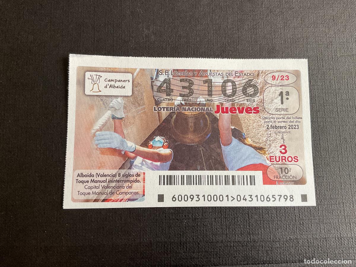 National Spanish Lottery: DECIMO LOTERIA JUEVES N&ordm; 43106 SORTEO 09 A&Ntilde;O 2023