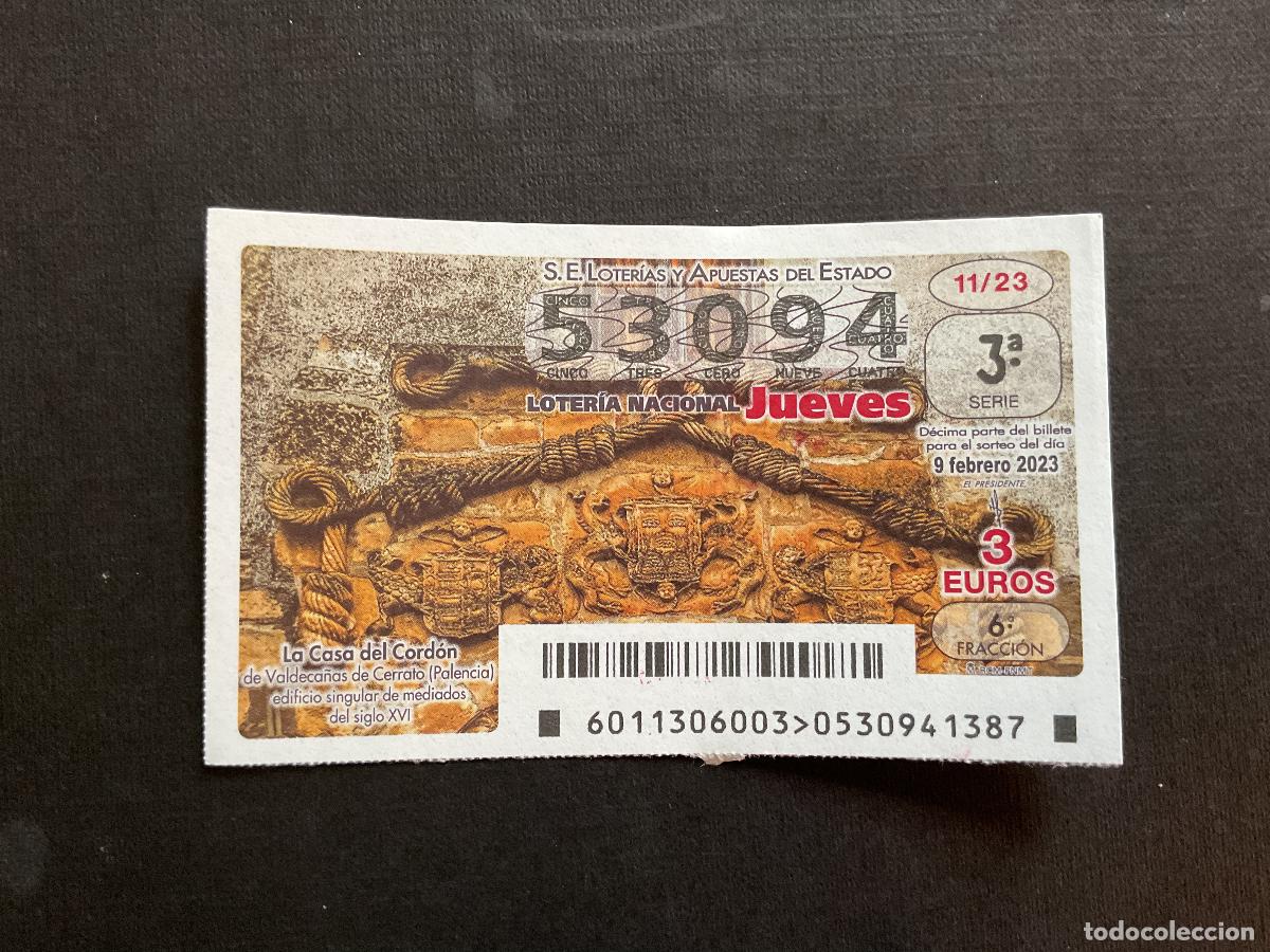 National Spanish Lottery: DECIMO LOTERIA N&ordm; 53094 SORTEO 11 A&Ntilde;O 2023