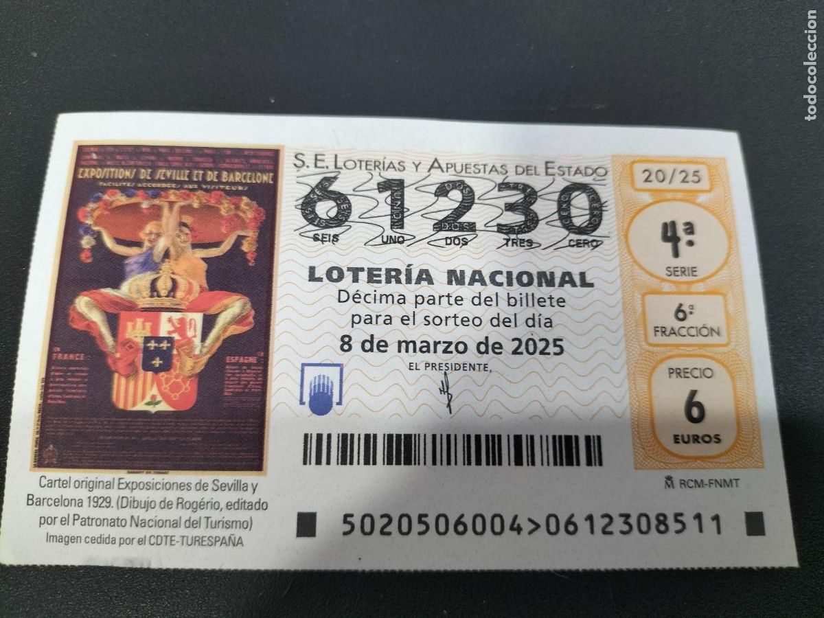 National Spanish Lottery: 1 DECIMO LOTER&Iacute;A S&Aacute;BADO 8 MARZO 2025 20/25 - CARTEL EXPOSICION EXPO SEVILLA Y BARCELONA 1929