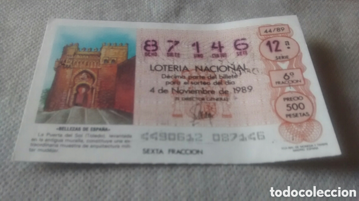 National Spanish Lottery: DECIMO DE LA LOTERIA NACIONAL. SORTEO 4 NOVIEMBRE 1989 44/89 BELLEZAS ESPA&Ntilde;A, PUERTA DEL SOL,