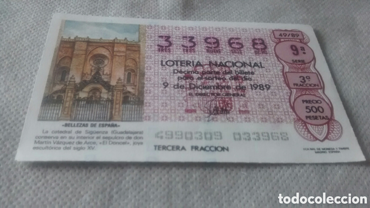 National Spanish Lottery: DECIMO DE LA LOTERIA NACIONAL. SORTEO 9 DICIEMBRE 1989 49/89 BELLEZAS ESPA&Ntilde;A,CATEDRAL DE SIGUENZA