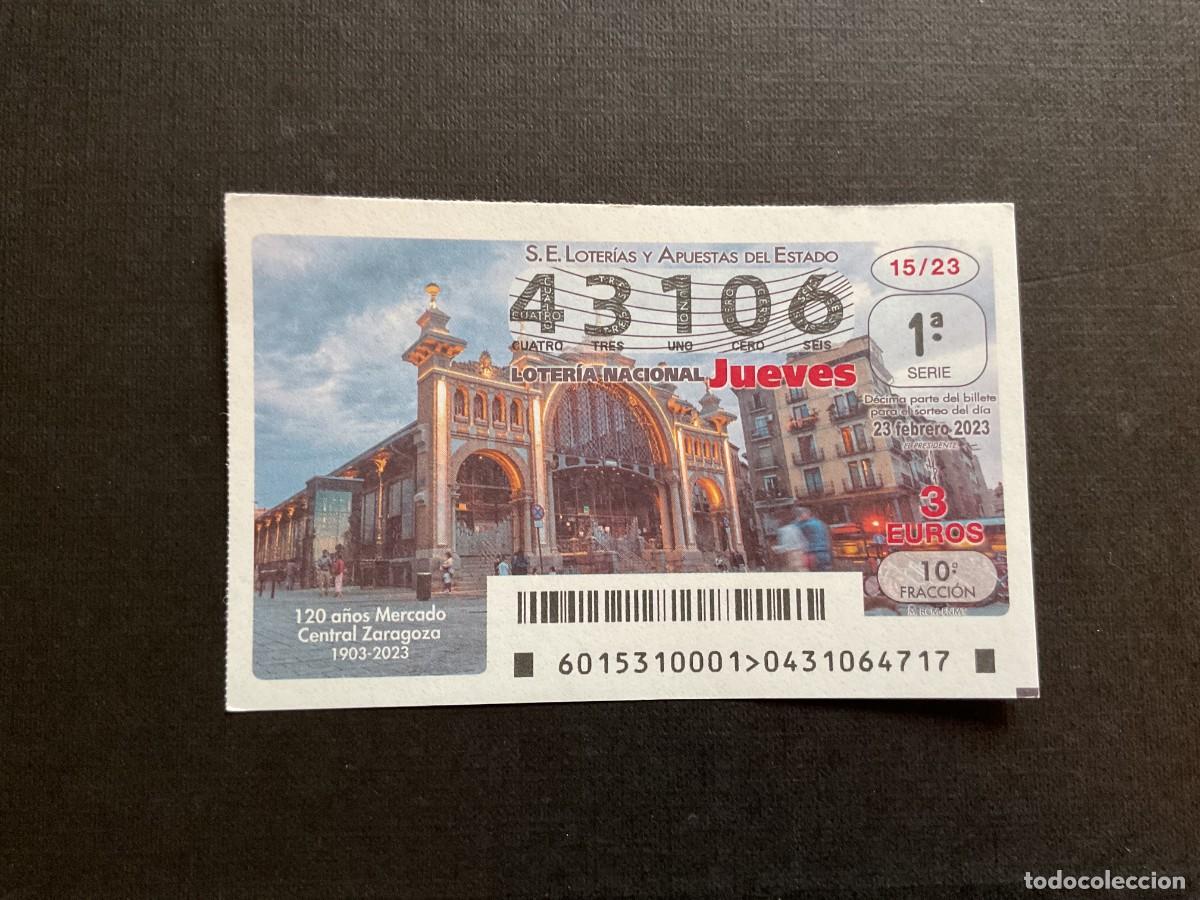 National Spanish Lottery: DECIMO LOTERIA JUEVES N&ordm; 43106 SORTEO 15 A&Ntilde;O 2023