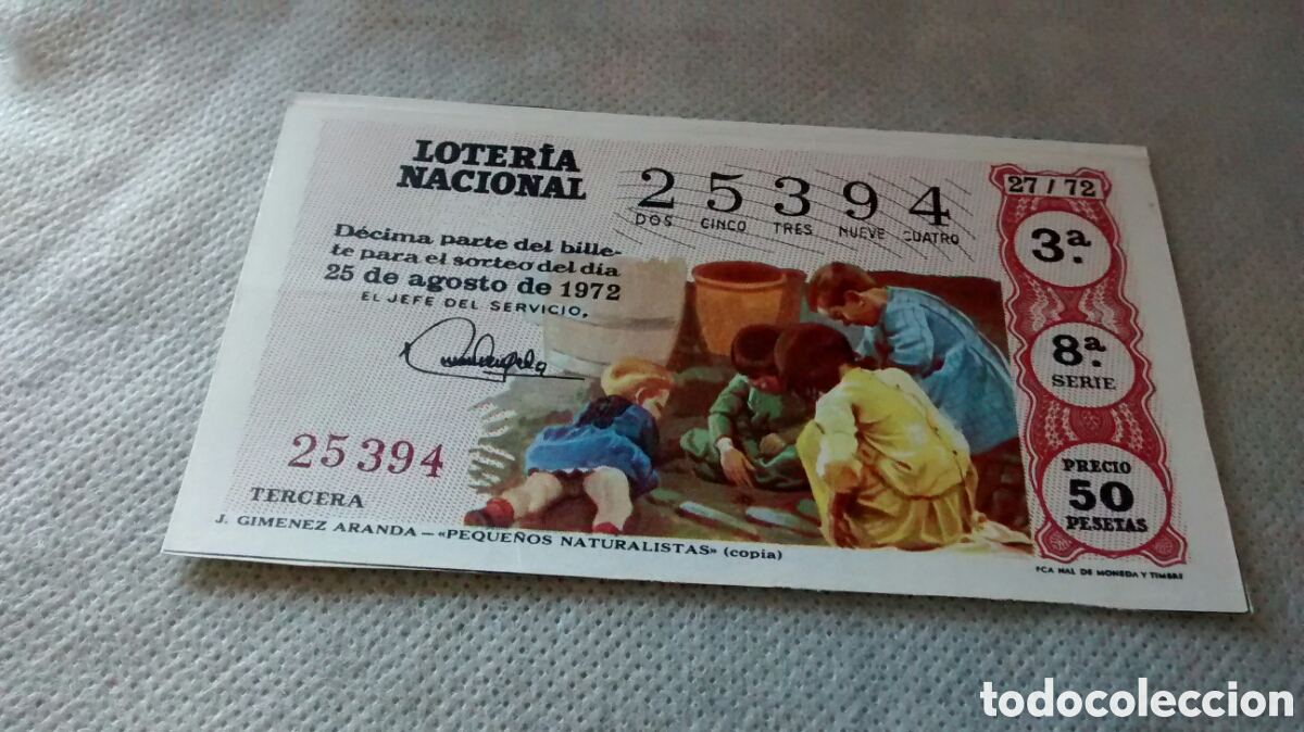 National Spanish Lottery: DECIMO DE LA LOTERIA NACIONAL. SORTEO 25 AGOSTO 1972 27/72 J. GIMENEZ ARANDA. PEQUE&Ntilde;OS NATURALISTAS