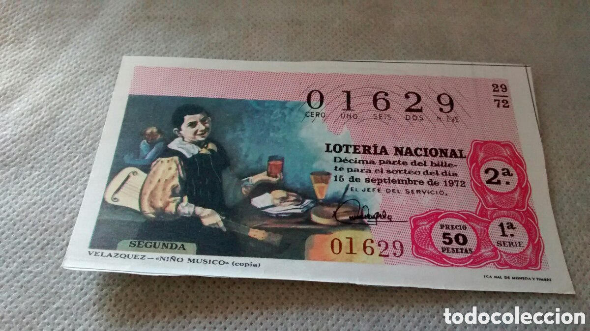 National Spanish Lottery: DECIMO DE LA LOTERIA NACIONAL. SORTEO 15 DE SEPTIEMBRE 1972. 29/72 VELAZQUEZ. EL NI&Ntilde;O MUSICO,